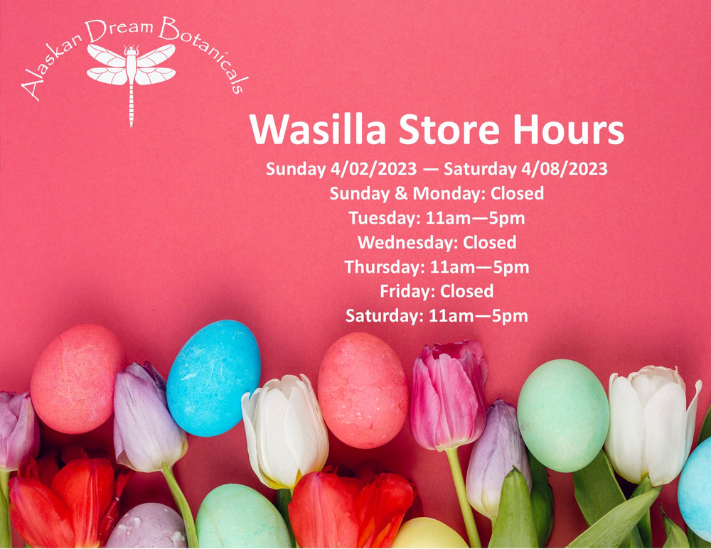 Attention: Updated Wasilla Store Hours for this week!